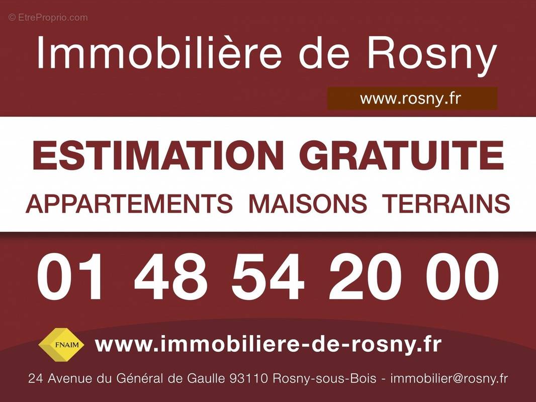 pancarte_estimation_gratuite_80x60_immobiliere_de_rosny - Appartement à ROSNY-SOUS-BOIS